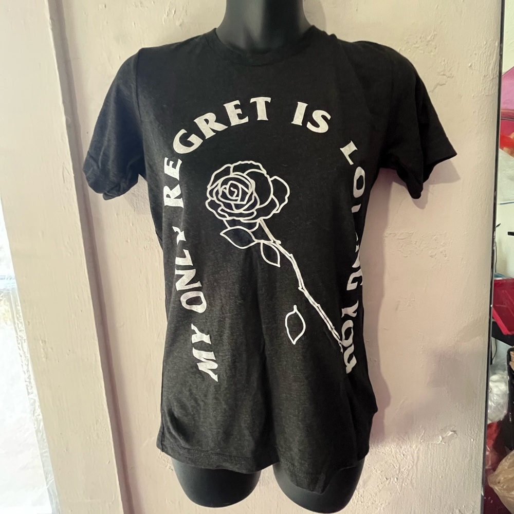 My only regret is loving you women’s T-shirt XS